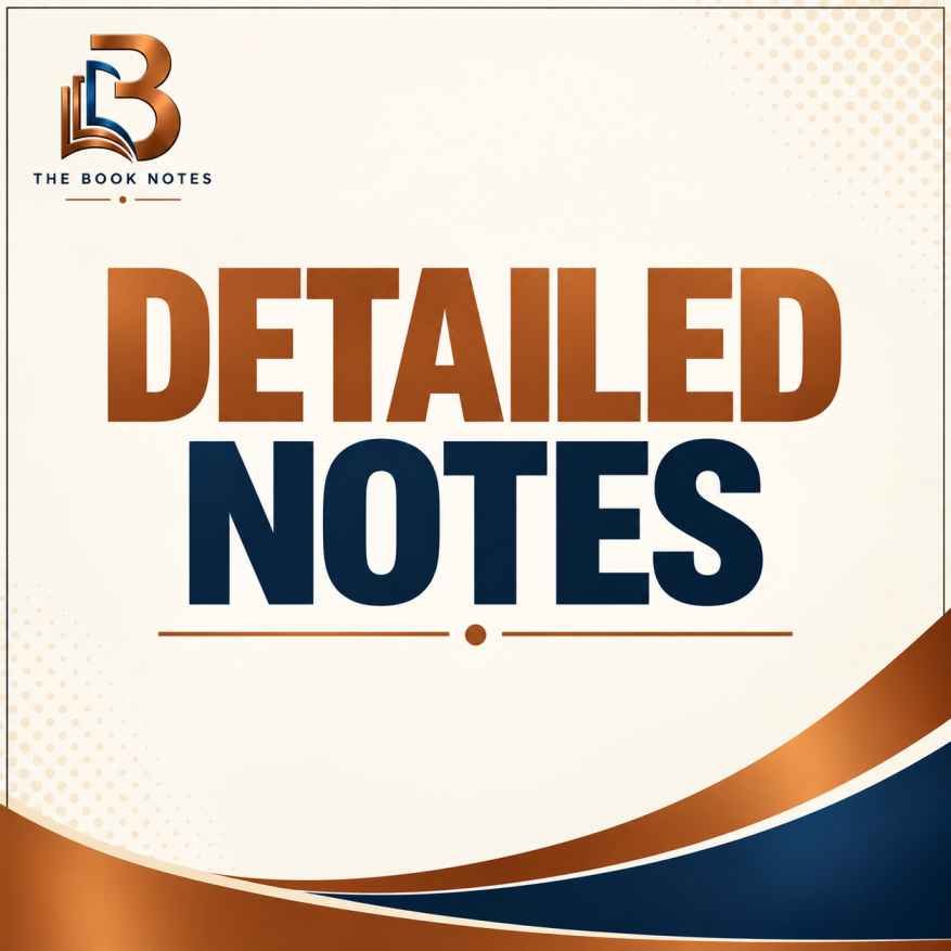 DETAILED NOTES