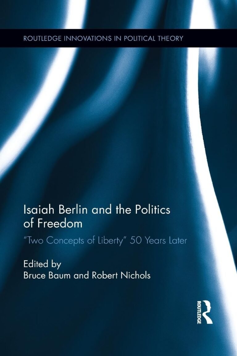 Two Concepts of Liberty by Isaiah Berlin - THE BOOK NOTES